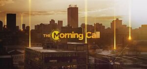 The Morning Call is an interactive daily programme. Co-hosted by two anchors. The talk-show format provides advice and perspective from correspondents in the field alongside analysts and experts. Covering politics, business reports, sports and entertainment, as well as healthier eating or a step-by-step guide to improving your well-being.